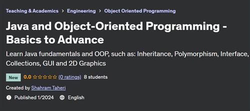 Java and Object–Oriented Programming – Basics to Advance
