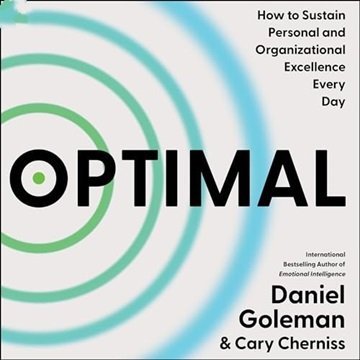 Optimal: How to Sustain Personal and Organizational Excellence Every Day [Audiobook]