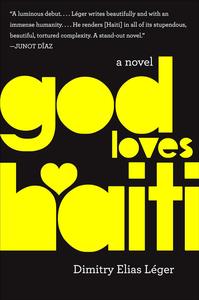 God Loves Haiti A Novel