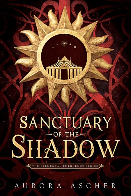 Sanctuary of the Shadow by Aurora Ascher