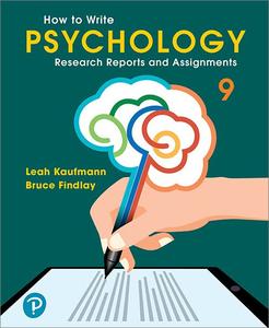 How to Write Psychology Research Reports and Assignments, 9th Edition