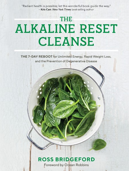 The Alkaline Reset Cleanse by Ross Bridgeford 80730b4c474981e624096d341433be60