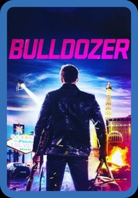 Bulldozer (2021) 1080p