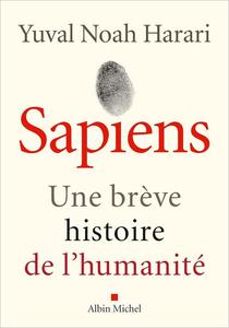 Sapiens (édition 2022) Une brève histoire de l'humanité