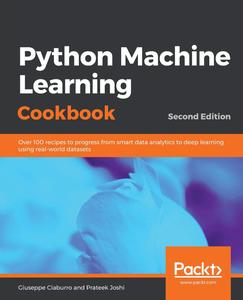 Python Machine Learning Cookbook, 2nd Edition [2024]