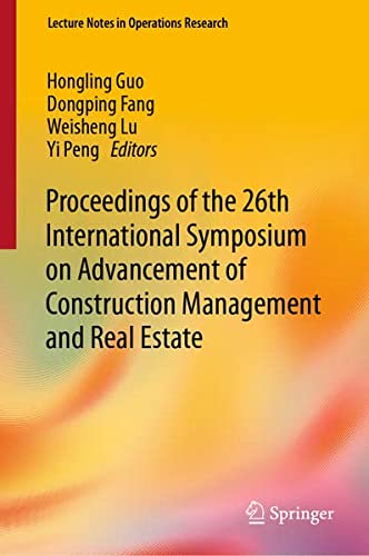 Proceedings of the 26th International Symposium on Advancement of Construction Management and Real Estate (2024)