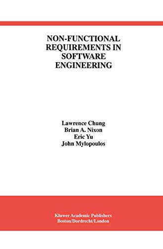 Non–Functional Requirements in Software Engineering