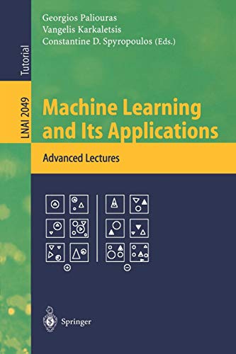 Machine Learning and Its Applications Advanced Lectures