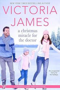 A Christmas Miracle for the Doctor