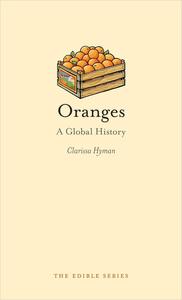 Oranges A Global History