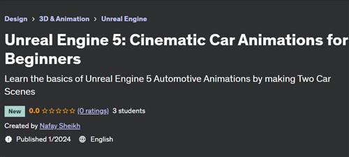 Unreal Engine 5 – Cinematic Car Animations for Beginners