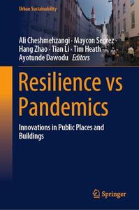 Resilience vs Pandemics Innovations in Public Places and Buildings