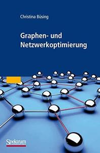 Graphen– und Netzwerkoptimierung