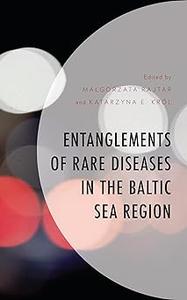 Entanglements of Rare Diseases in the Baltic Sea Region