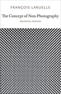 The Concept of Non–Photography