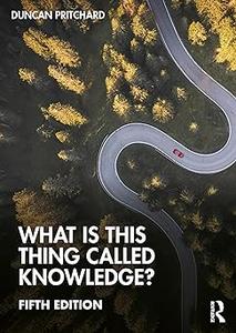 What is this thing called Knowledge Ed 5
