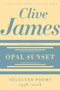 Opal Sunset Selected Poems, 1958–2008