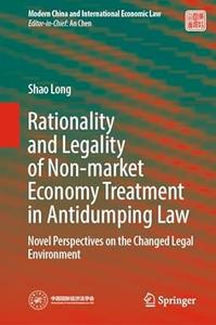 Rationality and Legality of Non–market Economy Treatment in Antidumping Law