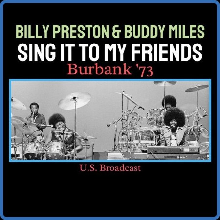 Billy Preston - Sing It To My Friends (Live Burbank '73) (2023)