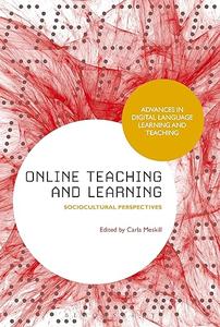 Online Teaching and Learning Sociocultural Perspectives