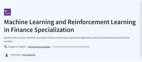Coursera – Machine Learning and Reinforcement Learning in Finance Specialization