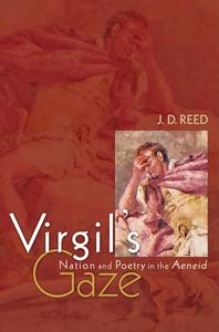 Virgil's Gaze Nation and Poetry in the Aeneid