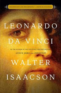 Leonardo da Vinci by Walter Isaacson [2024]