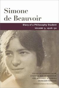 Diary of a Philosophy Student Volume 3, 1926–30