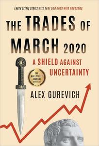 The Trades of March 2020 A Shield against Uncertainty