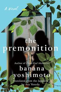 The Premonition A Novel