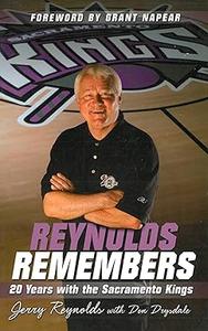Reynolds Remembers 20 Years with the Sacramento Kings