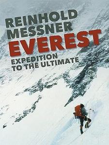 Everest Expedition to the Ultimate