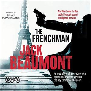 The Frenchman by Jack Beaumont [Audiobook]
