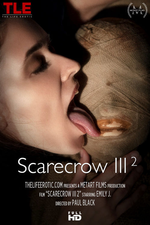 Scarecrow - III - 2 : Emily J [TheLifeErotic] 2023