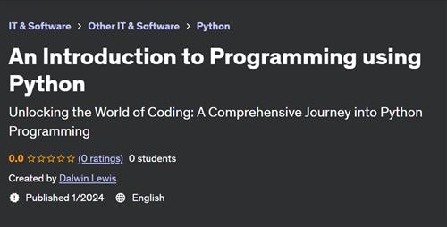 An Introduction to Programming using Python (2024)