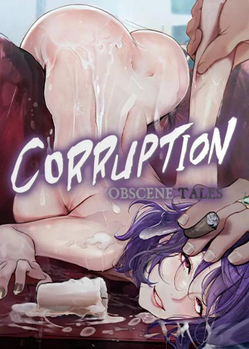 Corruption Obscene Tales ch 1-4 Hentai Comic
