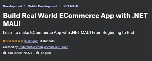Build Real World ECommerce App with .NET MAUI