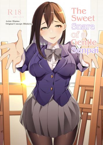The Sweet Snare of a Gentle Senpai Hentai Comic