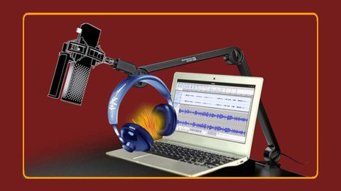 Audacity Beginners Course To Record Voice, Podcast And Music