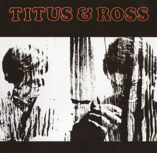 Titus & Ross - Titus & Ross [1970][2008] Lossless