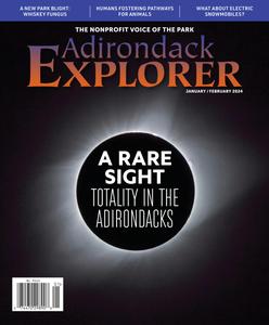 Adirondack Explorer – January-February 2024