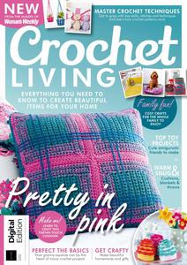 Crochet Living – 4th Edition – 4 January 2024