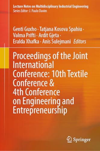 Proceedings of the Joint International Conference 10th Textile Conference and 4th Conference on Engineering