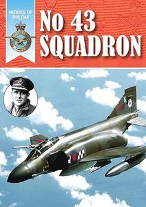 Heroes of the RAF No.43 Squadron