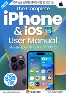The Complete iPhone & iOS 16 User Manual – 22 December 2023