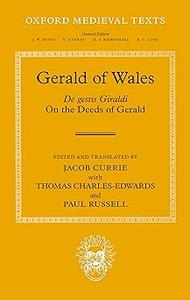 Gerald of Wales On the Deeds of Gerald, De gestis Giraldi