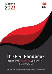 The Perl Handbook A Beginner to Advanced Guide to Perl Programming