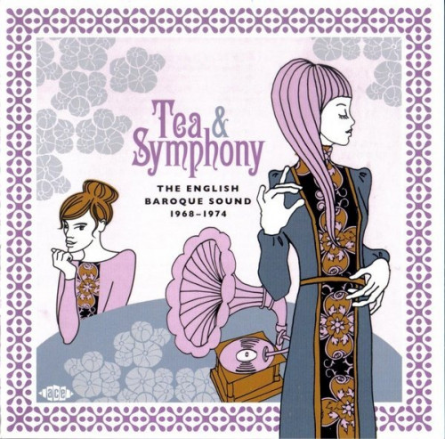 V.A. - Tea & Symphony (The English Baroque Sound 1968-1974) (Compilation, 2020) Lossless