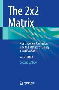 The 2x2 Matrix (2nd Edition)