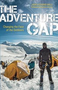 The Adventure Gap Changing the Face of the Outdoors